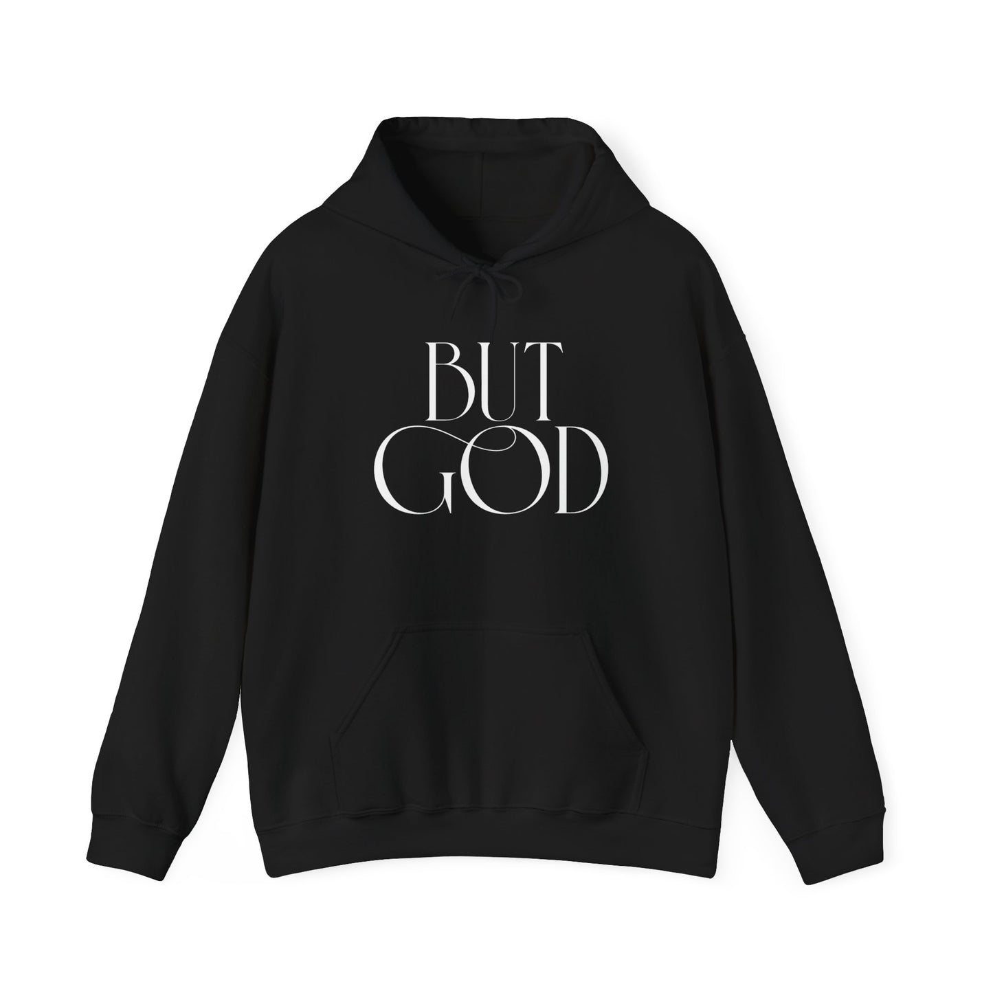 Copy of Copy of But God Hoodie — Minimalist Faith Graphic Hooded Sweatshirt