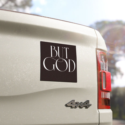 But God Car Magnet – Faith-Inspired Black & White Religious Car Decal