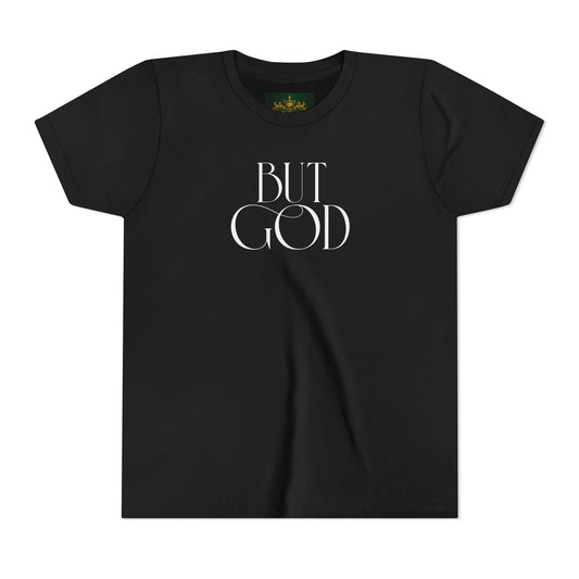 Youth Tee — "But God" Faith Graphic Shirt