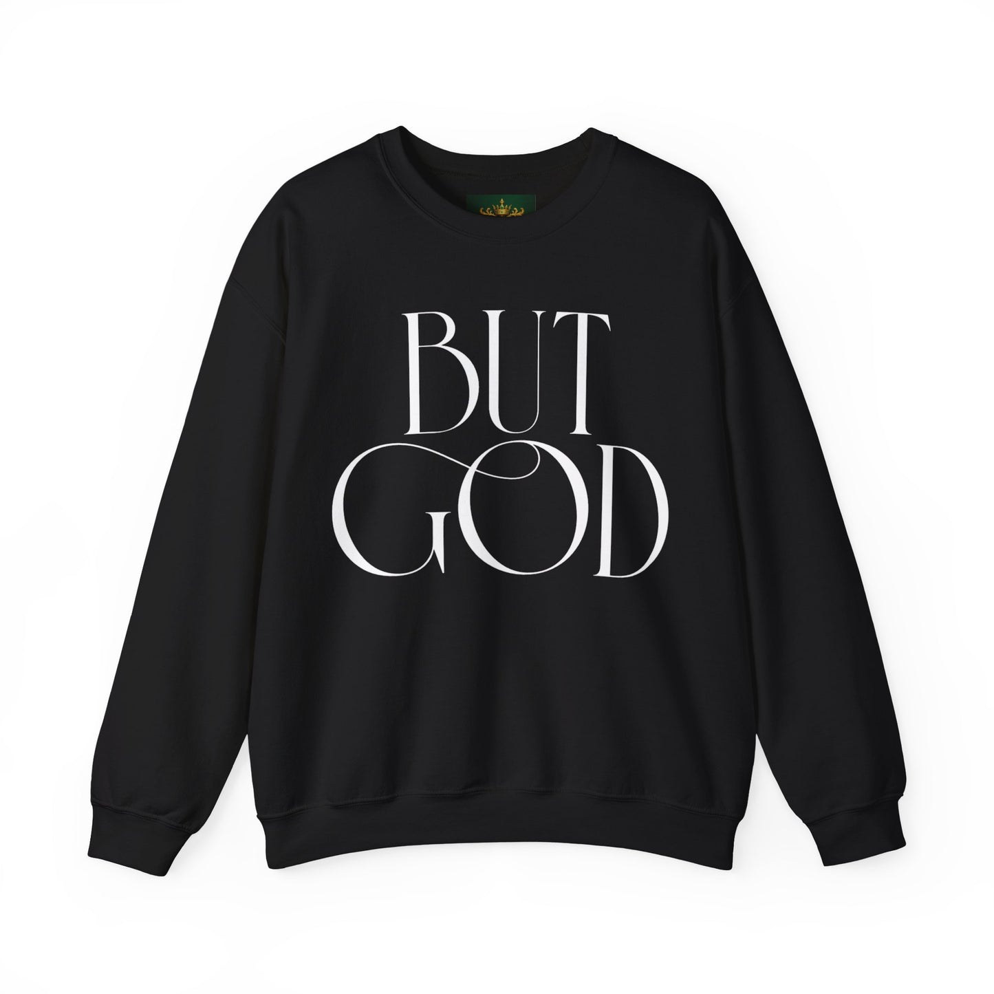 Copy of But God Crewneck Sweatshirt — Minimalist Faith Graphic Sweatshirt