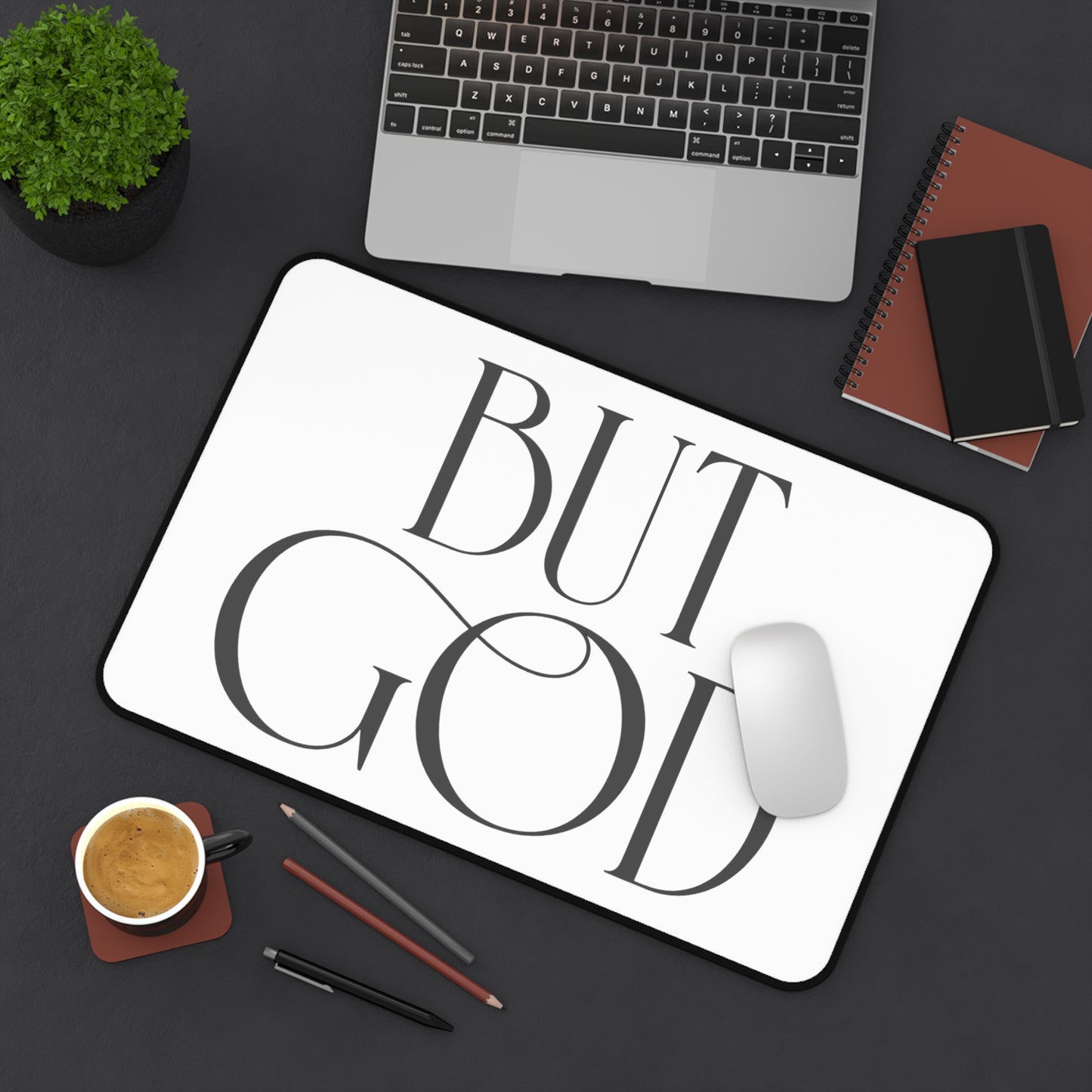 Desk Mat — Minimalist "BUT GOD" Inspirational Desk Mat for Christian Home Office